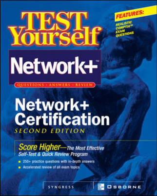 Test Yourself Network+ Certification, Second Edition - Inc. Syngress Media