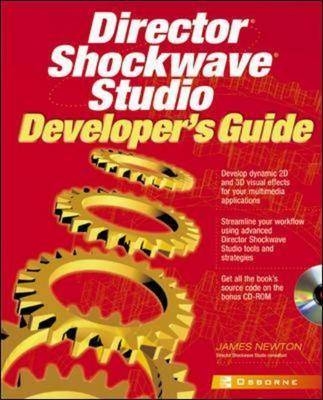 Director Shockwave Studio Developer's Guide - James Newton