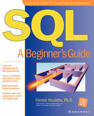 SQL: A Beginner's Guide - Forrest Houlette