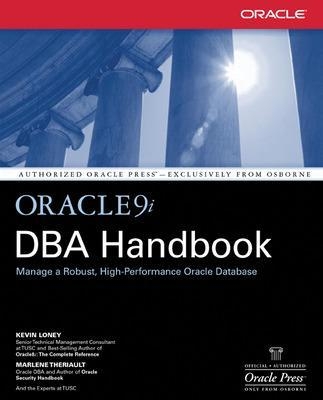 Oracle9i DBA Handbook - Kevin Loney, Marlene Theriault