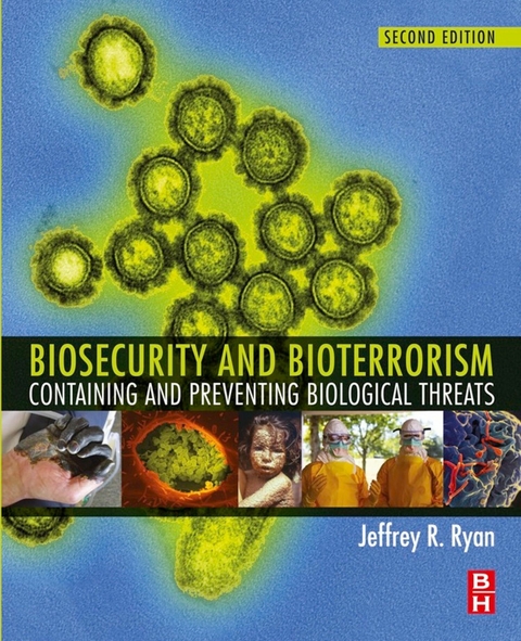 Biosecurity and Bioterrorism -  Jeffrey Ryan