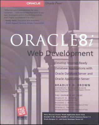 Oracle Web Development Tips and Techniques - Brad Brown