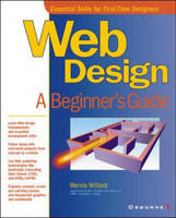 Web Design: A Beginner's Guide - Wendy Willard