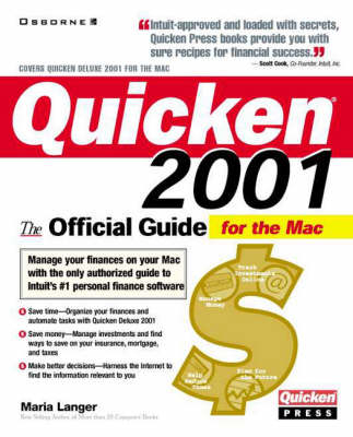 Quicken(r) 2001 Deluxe For Macintosh: The Official Guide - Maria Langer