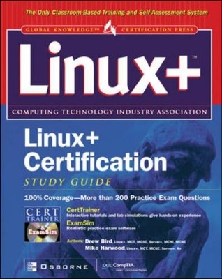 Linux+ Certification Study Guide - Mike Harwood, Drew Bird