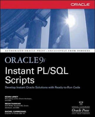 Oracle9i Instant PL/SQL Scripts - Kevin Loney, Megh Thakkar, Rachel Carmichael