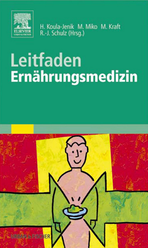 Leitfaden Ernährungsmedizin - 