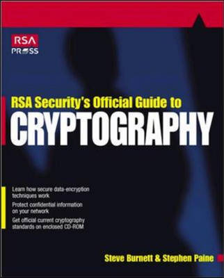 RSA Security's Official Guide to Cryptography - Steve Burnett, Stephen Paine