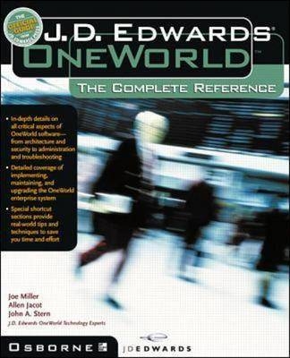 J.D. Edwards OneWorld: The Complete Reference - Joseph Miller, Allen Jacot, John Stern