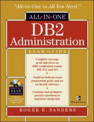 DB2 Administration All-in-one Exam Guide - Roger Sanders