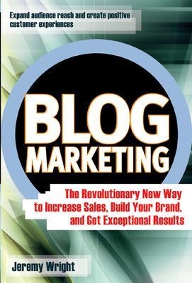 Blog Marketing - Jeremy Wright