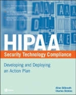 Hipaa Security Technology Compliance - Allan Gilbreath, Charles Dinkins