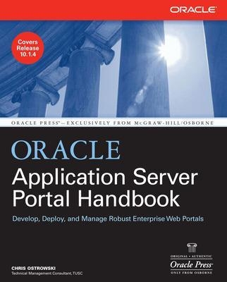 Oracle Application Server Portal Handbook - Chris Ostrowski