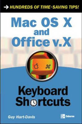 Mac OS X and Office v.X Keyboard Shortcuts - Guy Hart-Davis