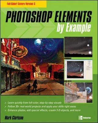 Photoshop Elements by Example - Mark Clarkson