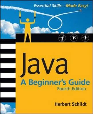 Java: A Beginner's Guide, 4th Ed. - Herbert Schildt