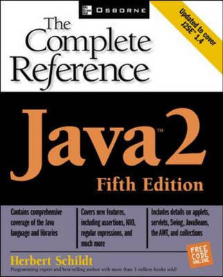 Java 2: The Complete Reference, Fifth Edition - Herbert Schildt