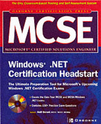 Mcse Windows .Net Certification Headstart - Anil Desai