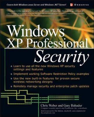 Windows(R) XP Professional Security - C. Weber, Gary Bahadur