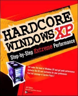 Hardcore Windows XP - Joli Ballew