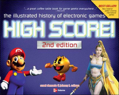 High Score!, Second Edition - Rusel DeMaria, Johnny Wilson