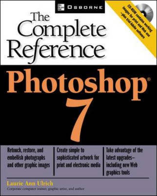 Photoshop(R) 7: The Complete Reference - Laurie Fuller