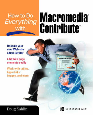 How to Do Everything with Macromedia Contribute - Doug Sahlin