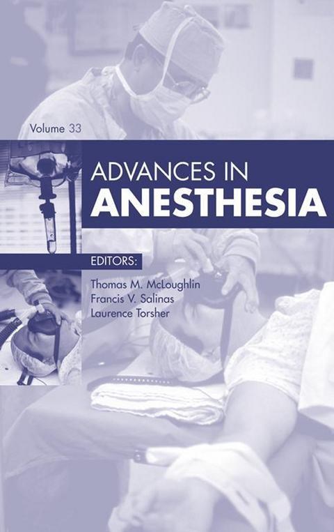 Advances in Anesthesia 2015 -  Thomas M. McLoughlin