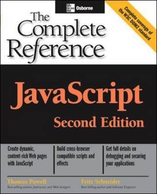 JavaScript: The Complete Reference - Thomas Powell, Fritz Schneider