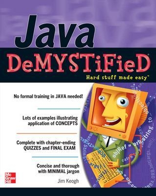 Java Demystified - Jim Keogh