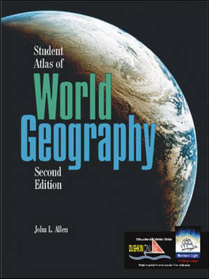 Student Atlas of World Geography - John L. Allen