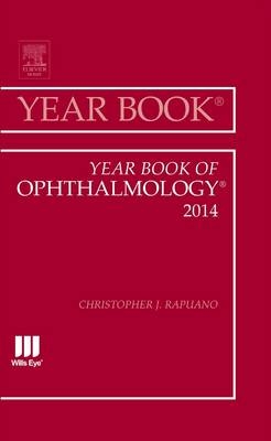 Year Book of Ophthalmology 2014 -  Christopher J. Rapuano