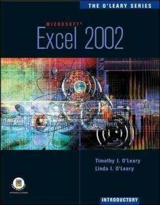 Excel 2002 - Linda I. O'Leary, Timothy J. O'Leary