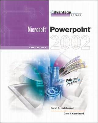 PowerPoint 2002 - Sarah Hutchinson-Clifford, Glen J. Coulthard