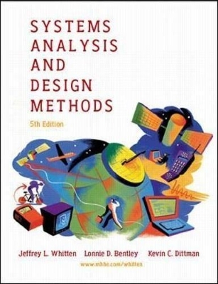 Systems Analysis and Design Methods - Jeffrey L. Whitten