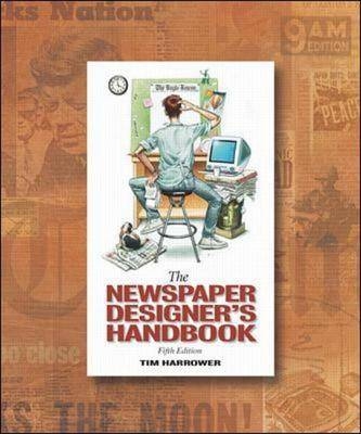 Newspaper Designer's Handbook with CD-ROM - Tim Harrower