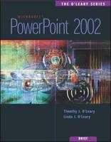 Powerpoint 2002 - Timothy J. O'Leary, Linda I. O'Leary