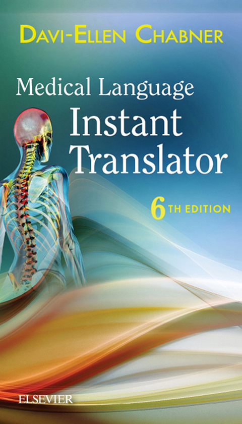 Medical Language Instant Translator -- E-Book -  Davi-Ellen Chabner