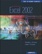 The O'Leary Series: Excel 2002- Complete - Timothy O'Leary, Linda O'Leary, Kathryn Lee