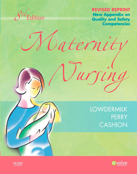 Maternity Nursing - Revised Reprint -  Deitra Leonard Lowdermilk,  Shannon E. Perry,  Mary Catherine Cashion