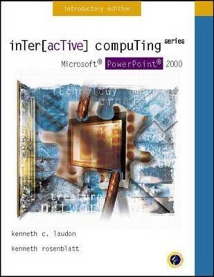 Microsoft PowerPoint 2000 - Kenneth C. Laudon, Kenneth Rosenblatt