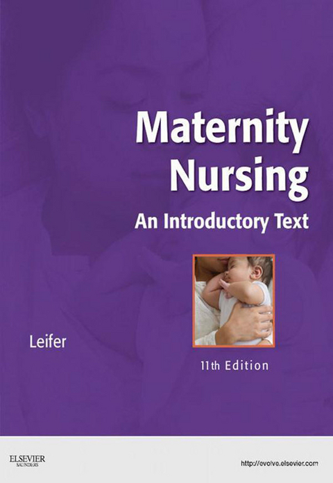 Maternity Nursing -  Gloria Leifer