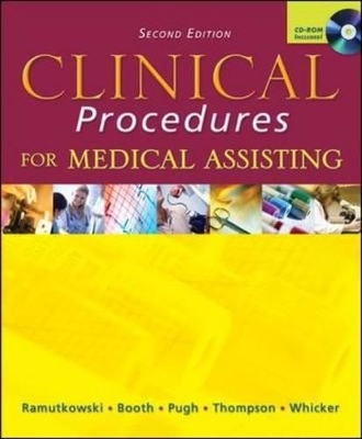 Clinical Procedures for Medical Assisting - Barbara Ramutkowski, Kathryn Booth, Donna Jeanne Pugh, Sharion Thomson, Leesa Whicker