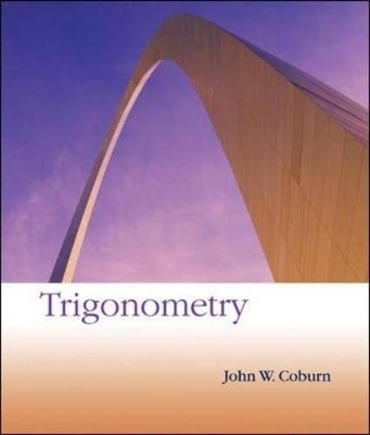 College Algebra and Trigonometry - John W. Coburn