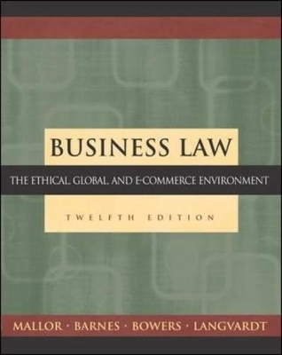 Business Law - A. James Barnes, Jane P. Mallor, L. Thomas Bowers, Arlen W. Langvardt