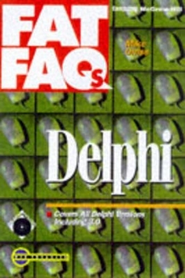 Delphi FAT FAQ's - Mike Orriss