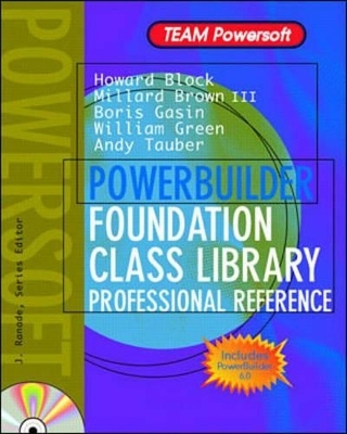 Powersoft Foundation Class Library Sourcebook - Howard Block,  etc.,  et al