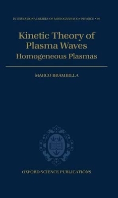 Kinetic Theory of Plasma Waves - Marco Brambilla