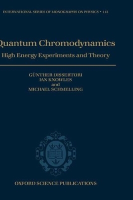 Quantum Chromodynamics - Günther Dissertori, Ian G. Knowles, Michael Schmelling