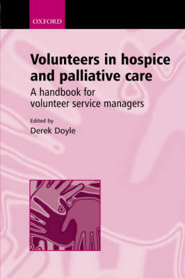 Volunteers in Hospice and Palliative Care - Dame Cicely Saunders